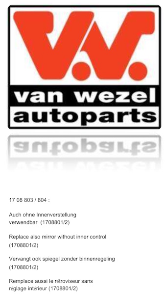 Van Wezel Buitenspiegel 1708804